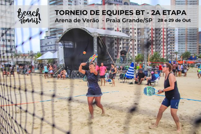 2º Torneio de Equipes BT Arena Praia Grande/Guilhermina - SAB. e DOM. 