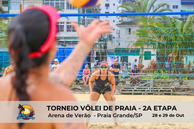Torneio Vôlei de Praia Arena de Verão - 2ª Etapa - Praia da Guilhermina SAB e DOM
