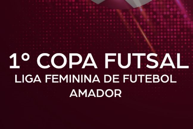 1ª Copa Futsal Liga Feminina (Jogos de quarta feira ) 