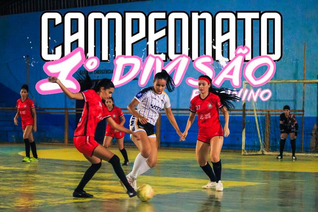 Campeonato 1ª Divião Feminino - Liga Juruá
