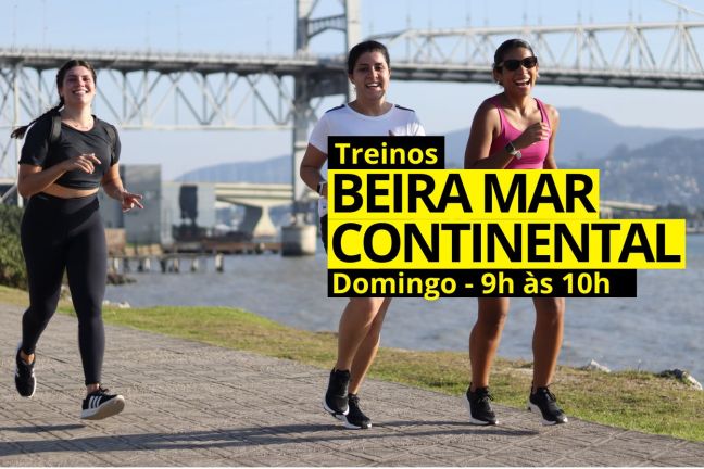 Treinos Beira Mar Continental | 09h às 10h