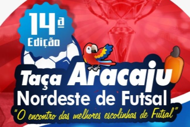 14° Taça Aracaju Nordeste de FUTSAL 2024 - sub 11 -  (SESI)