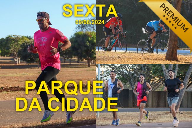 Treinos no Parque da Cidade de Brasília | Sexta-feira