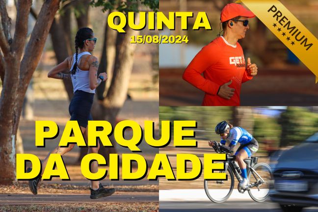 Treinos no Parque da Cidade de Brasília | Quinta-feira