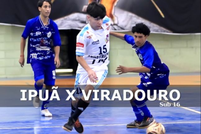 IPUÃ X VIRADOURO (Sub 16)