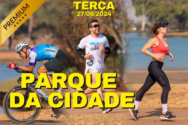 Treinos no Parque da Cidade de Brasília | Terça-feira