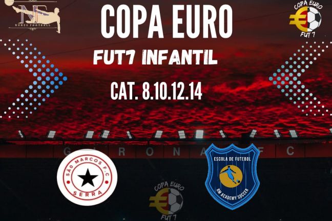 COPA EURO | FUT 7 INFANTIL