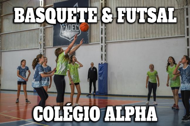 Basquete & Futsal - Gincana Colégio Alpha