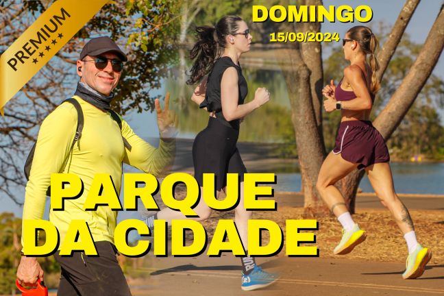 Treinos no Parque da Cidade | Domingo | 6h às 12h