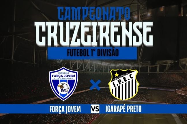 Campeonato Cruzeirense de Futebol 1ª Divisão - Força Jovem Vs Igarapé Preto